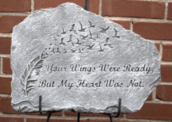 Your Wings Were Ready Plaque